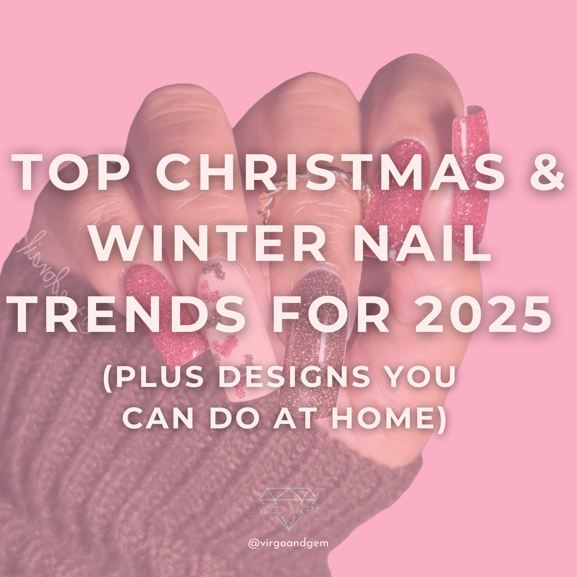 Top Christmas & Winter Nail Trends for 2025