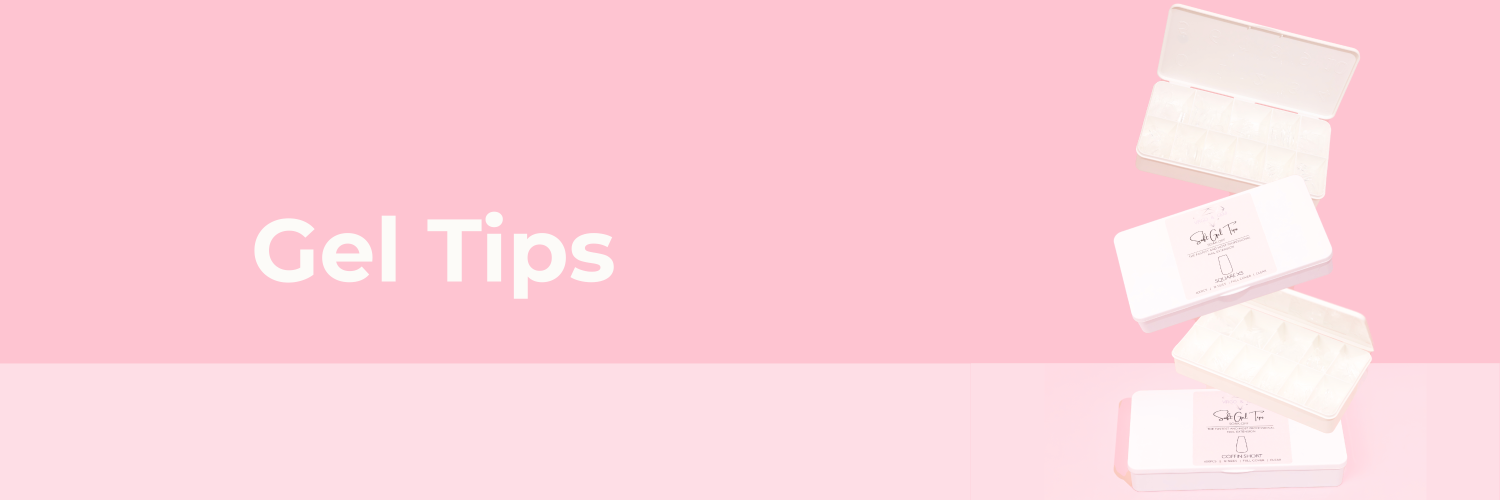 Gel Tips & Essentials