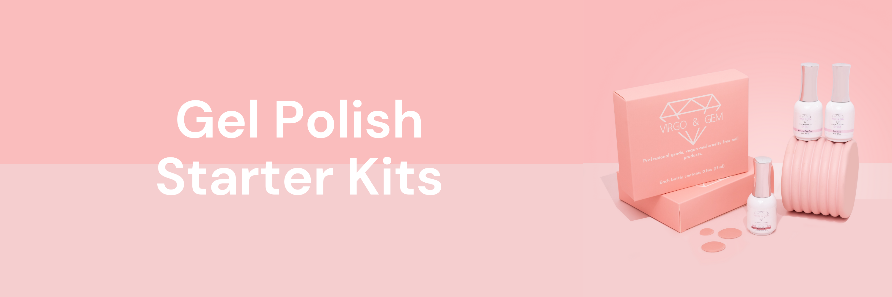 Gel Starter Kits